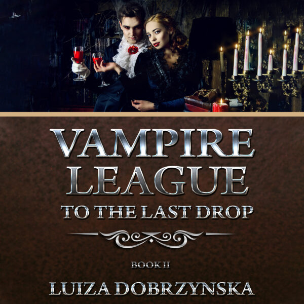 Vampire League- Leap in the Dark, To the last drop, Children of the midnight, La vie dans le noir, Nemesis. - Image 3