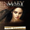 Mary Magdalene I(The Lost Goddess)  & II((Priestess Lady Apostol))